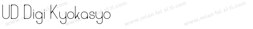 UD Digi Kyokasyo字体转换